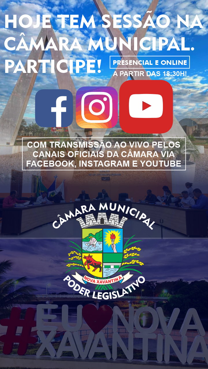 Hoje tem Sessão Ordinária na Câmara Municipal de Nova Xavantina/MT, confiram a Pauta de hoje, 25 de Abril de 2022.